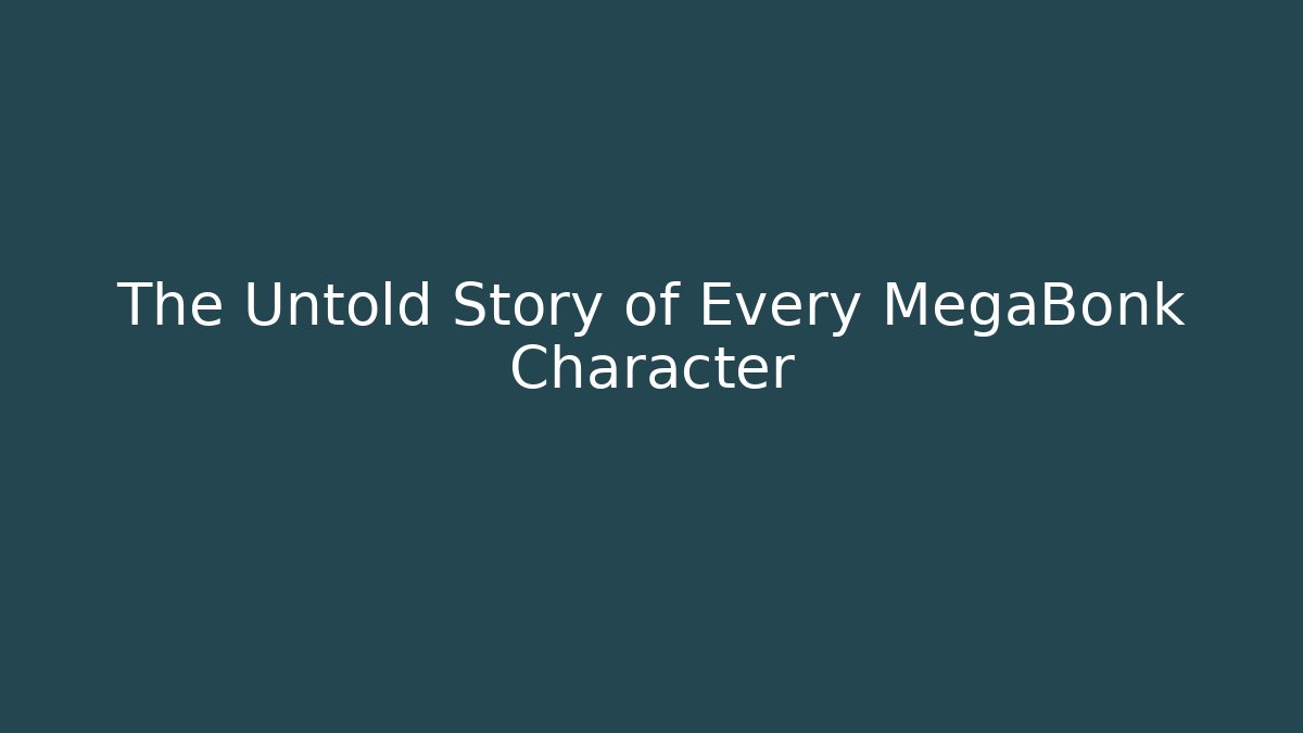 The Untold Story of Every MegaBonk Character
