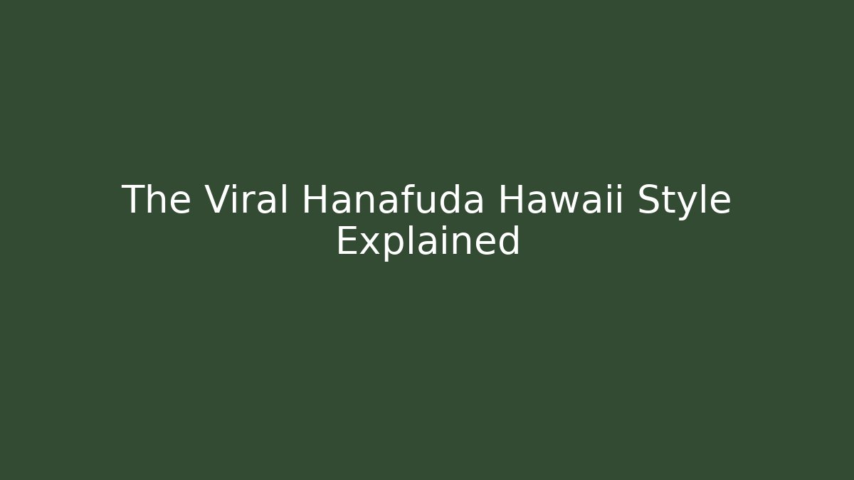The Viral Hanafuda Hawaii Style Explained