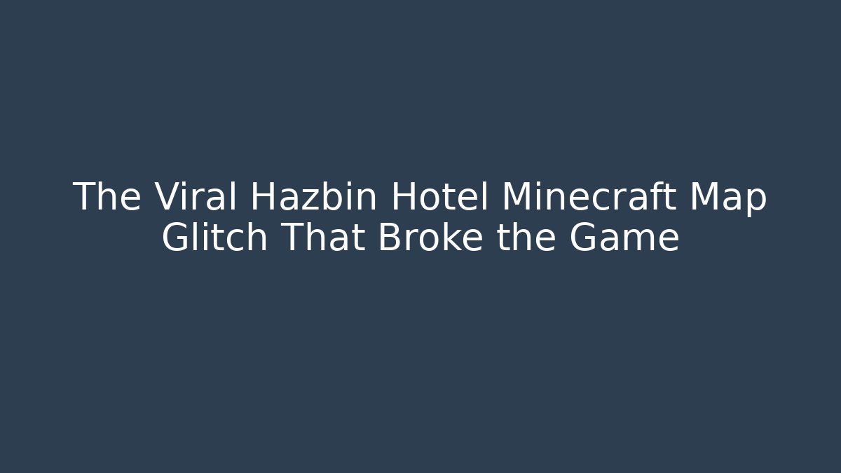 The Viral Hazbin Hotel Minecraft Map Glitch That Broke the Game