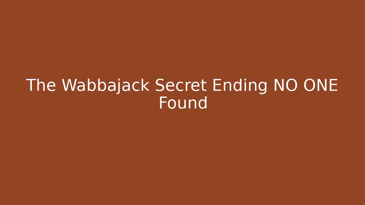 The Wabbajack Secret Ending NO ONE Found