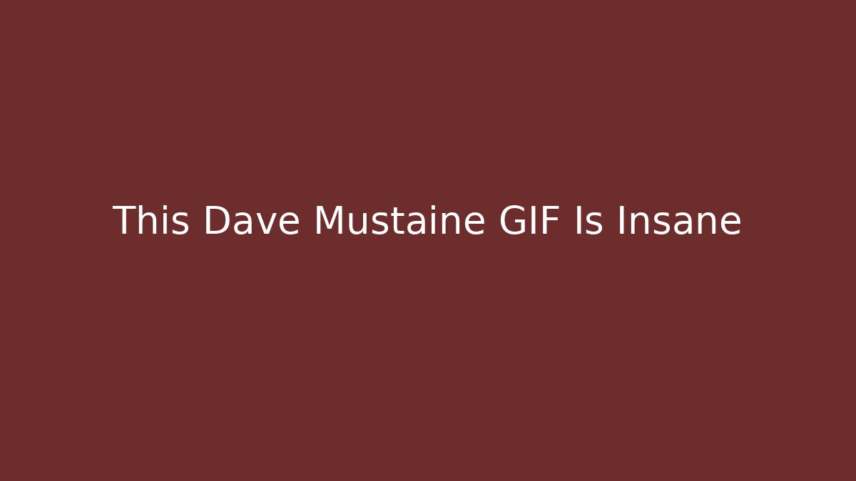 This Dave Mustaine GIF Is Insane