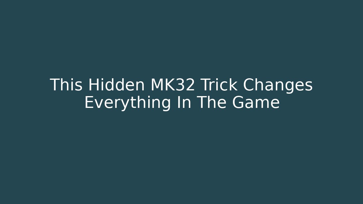 This Hidden MK32 Trick Changes Everything In The Game - Método de Aprovação