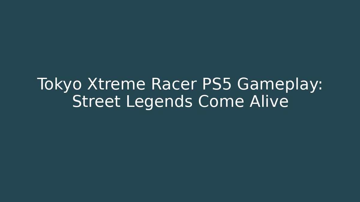 Tokyo Xtreme Racer PS5 Gameplay: Street Legends Come Alive
