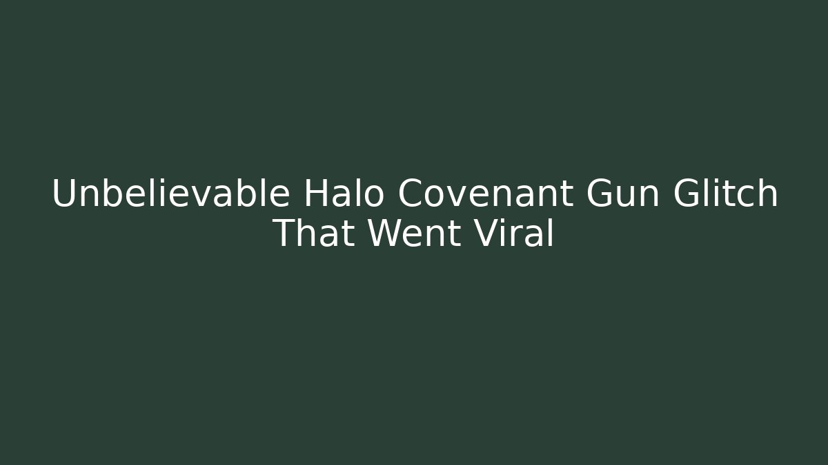 Unbelievable Halo Covenant Gun Glitch That Went Viral - Método de Aprovação