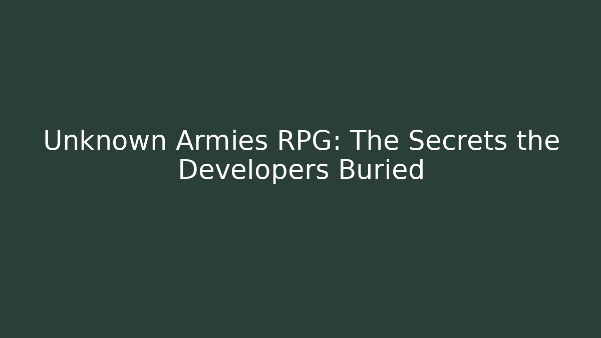 Unknown Armies RPG: The Secrets the Developers Buried