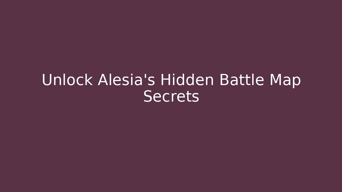 Unlock Alesia's Hidden Battle Map Secrets