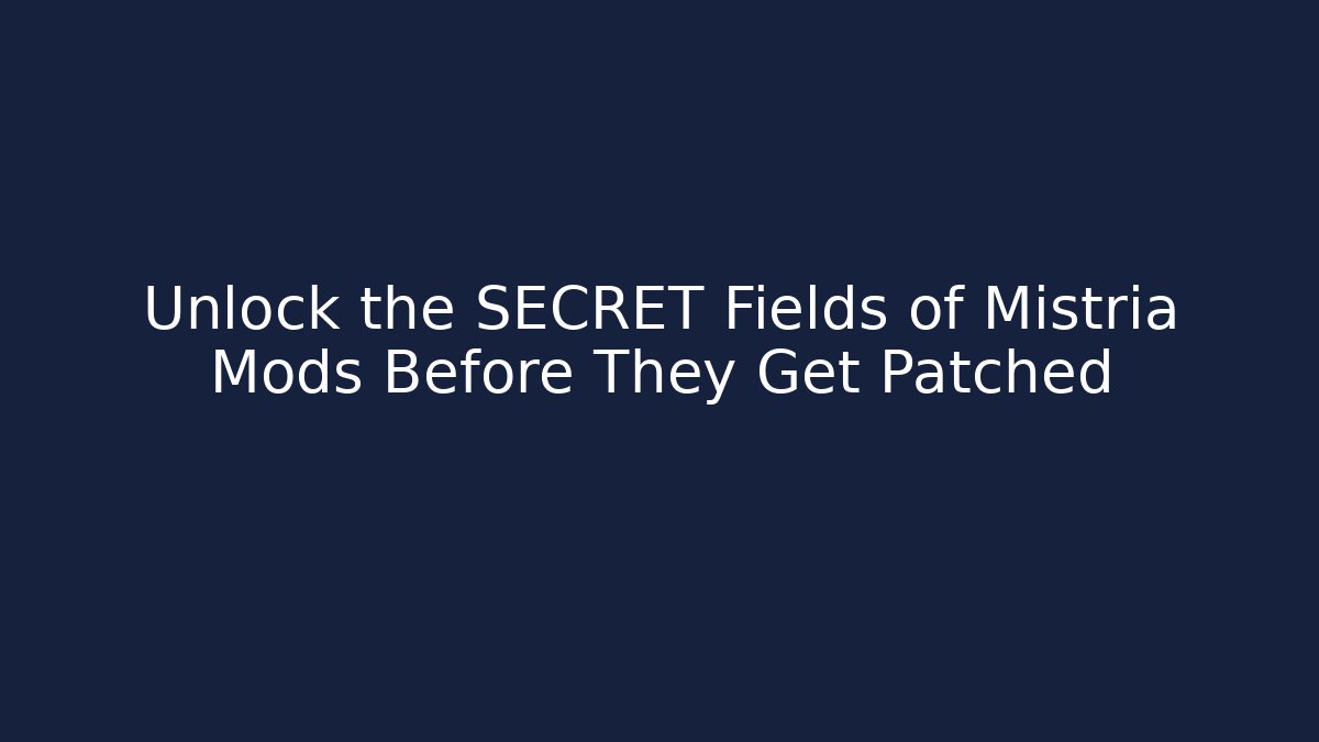 Unlock the SECRET Fields of Mistria Mods Before They Get Patched