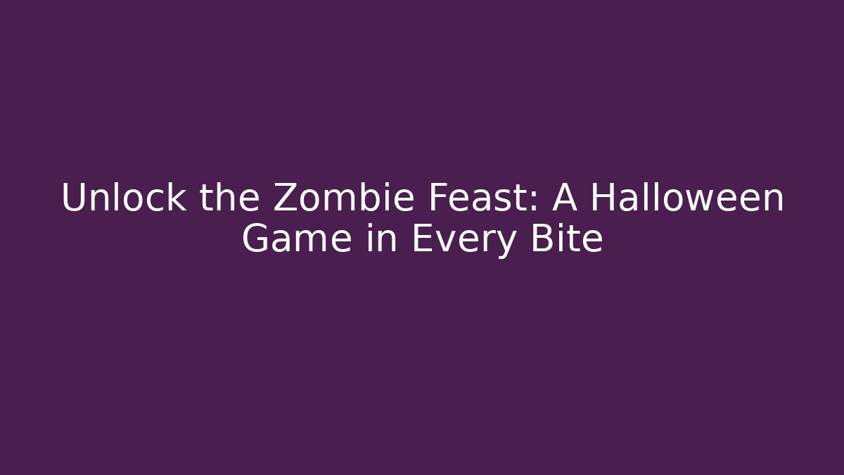 Unlock the Zombie Feast: A Halloween Game in Every Bite - Método de Aprovação