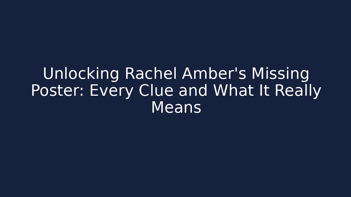 Unlocking Rachel Amber's Missing Poster: Every Clue and What It Really Means - Método de Aprovação