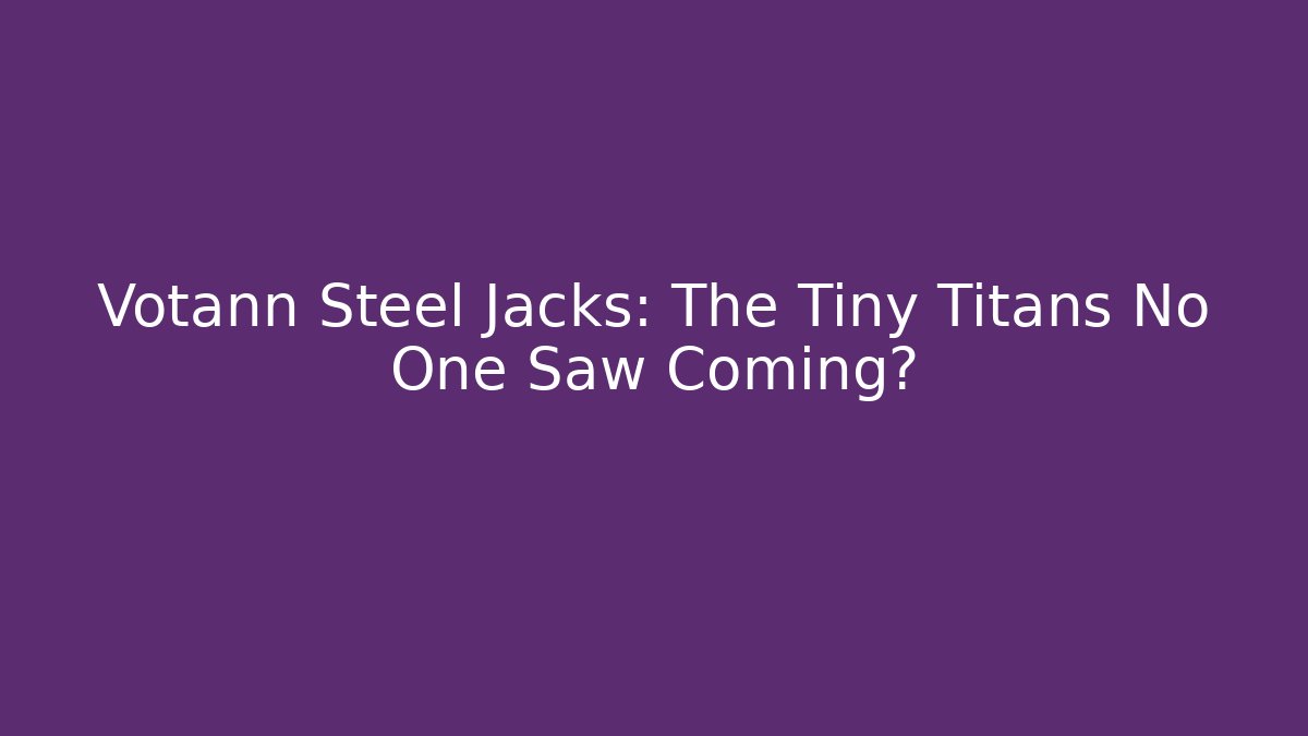 Votann Steel Jacks: The Tiny Titans No One Saw Coming?
