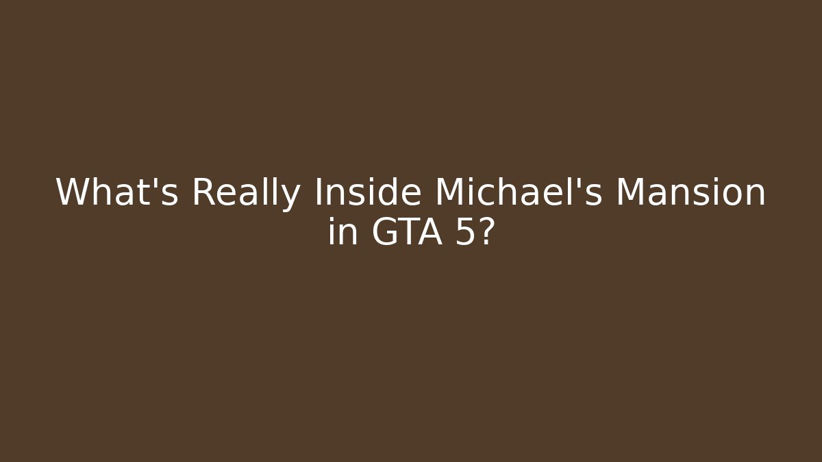 What's Really Inside Michael's Mansion in GTA 5?