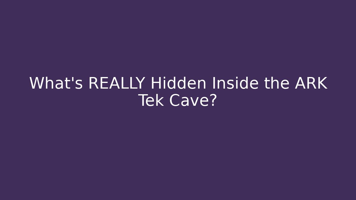 What’s REALLY Hidden Inside the ARK Tek Cave? - Método de Aprovação
