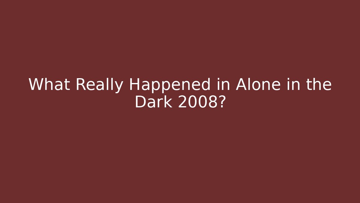 What Really Happened in Alone in the Dark 2008? - Método de Aprovação