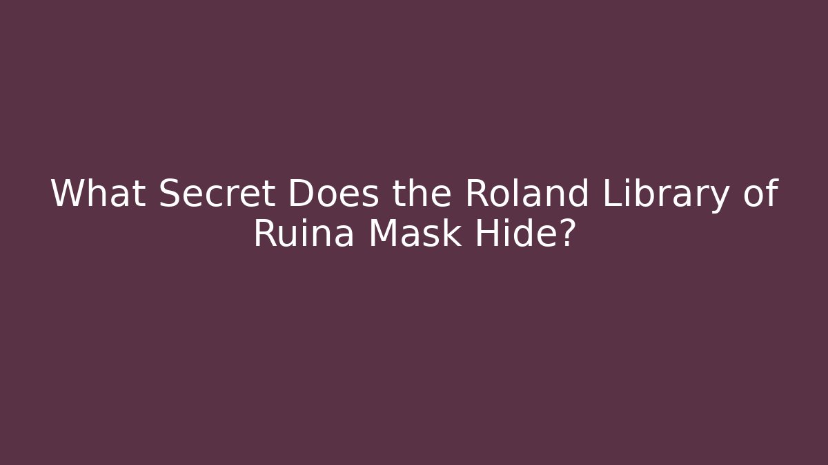 What Secret Does the Roland Library of Ruina Mask Hide?
