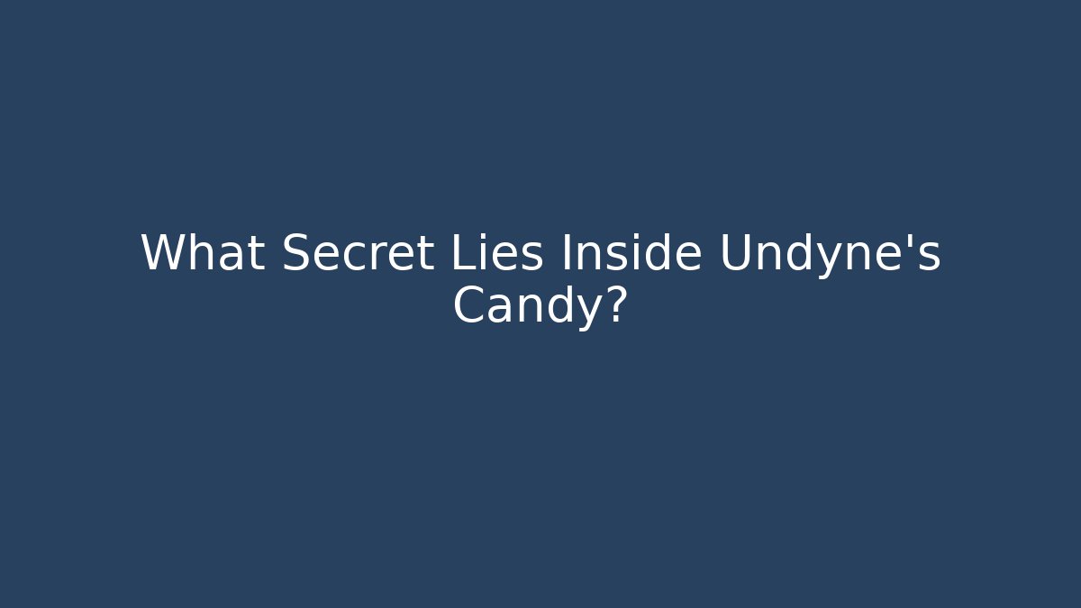 What Secret Lies Inside Undyne's Candy? - Método de Aprovação