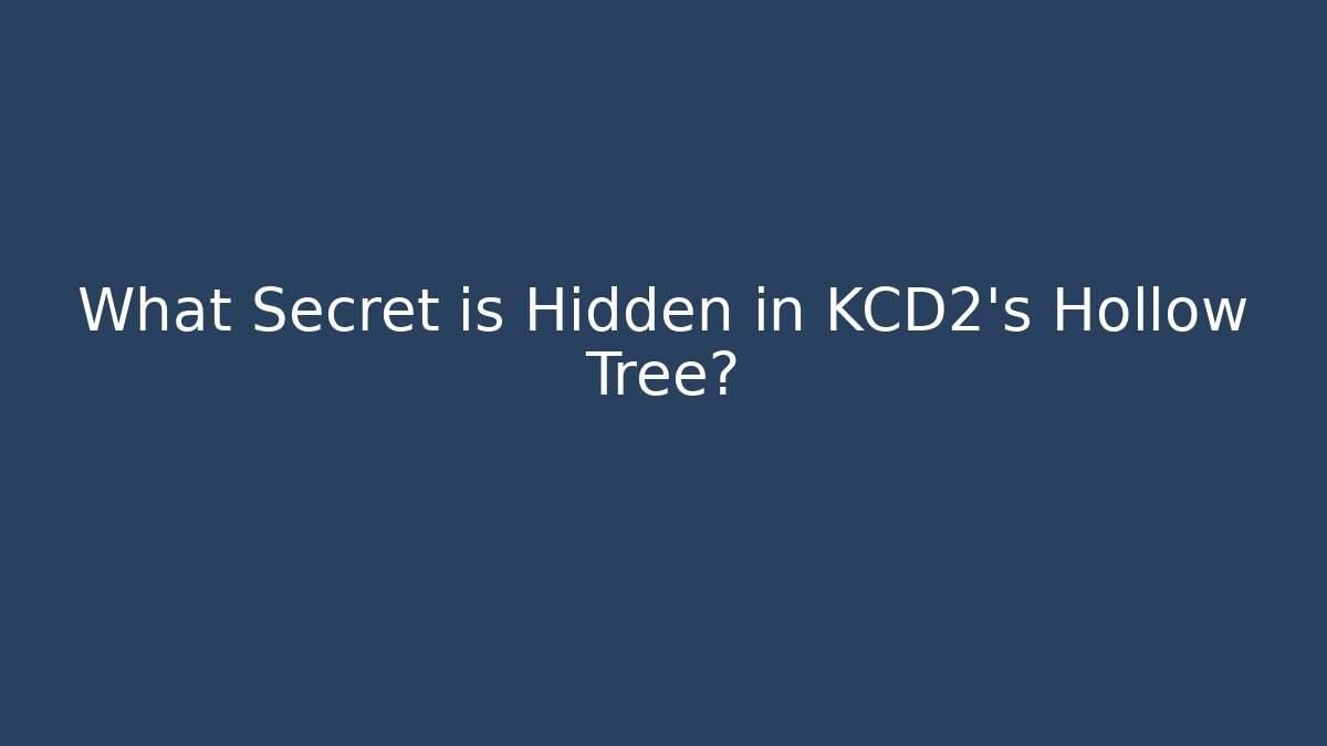 What Secret is Hidden in KCD2's Hollow Tree?