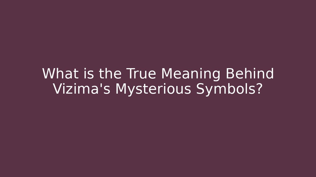What is the True Meaning Behind Vizima's Mysterious Symbols?