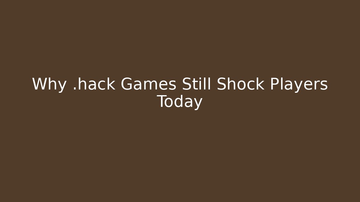 Why .hack Games Still Shock Players Today
