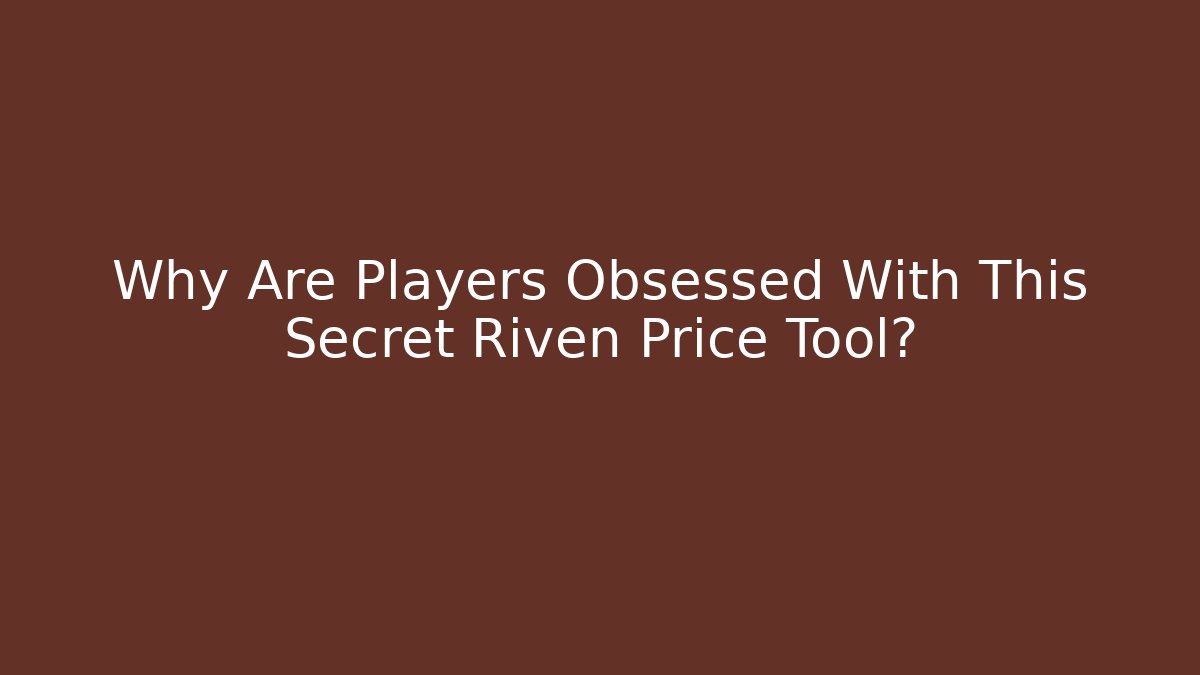 Why Are Players Obsessed With This Secret Riven Price Tool?