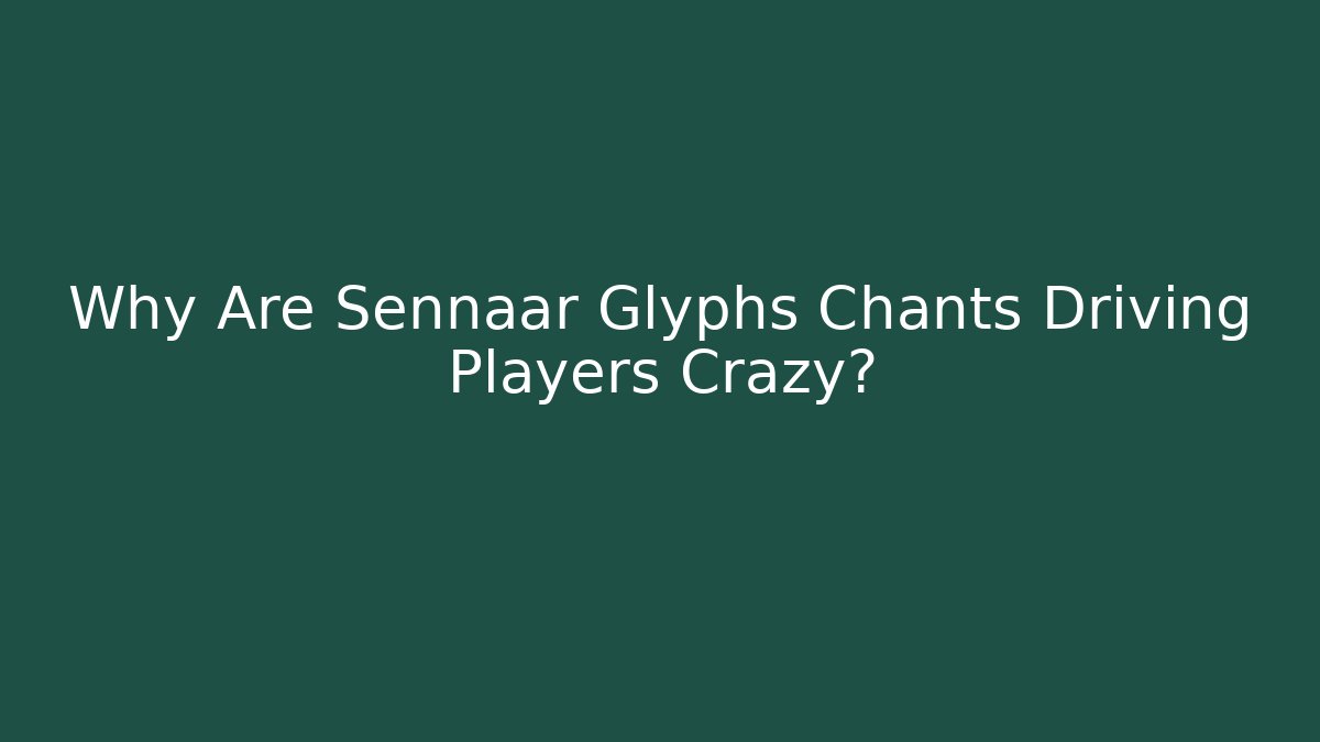 Why Are Sennaar Glyphs Chants Driving Players Crazy?