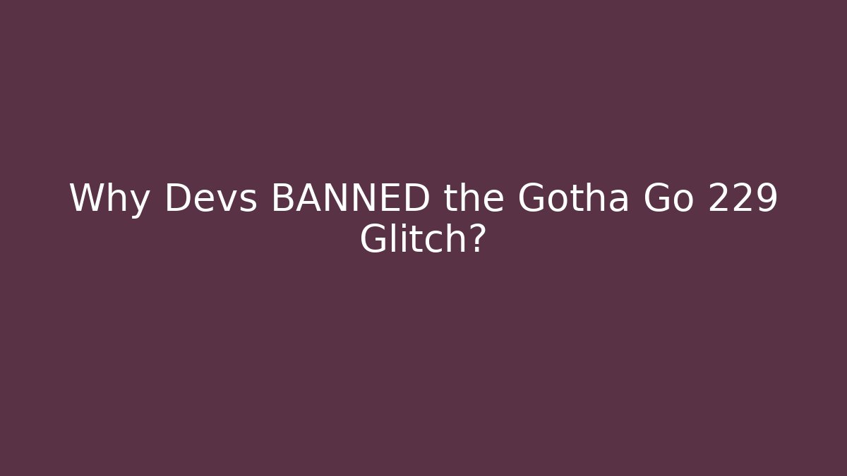 Why Devs BANNED the Gotha Go 229 Glitch?