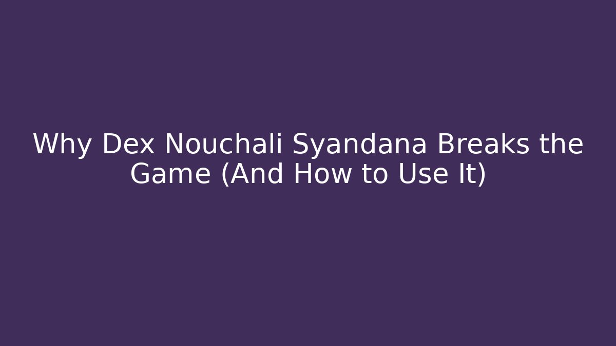 Why Dex Nouchali Syandana Breaks the Game (And How to Use It)