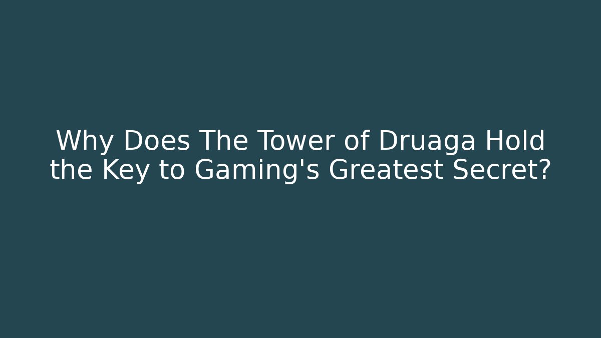 Why Does The Tower of Druaga Hold the Key to Gaming’s Greatest Secret?