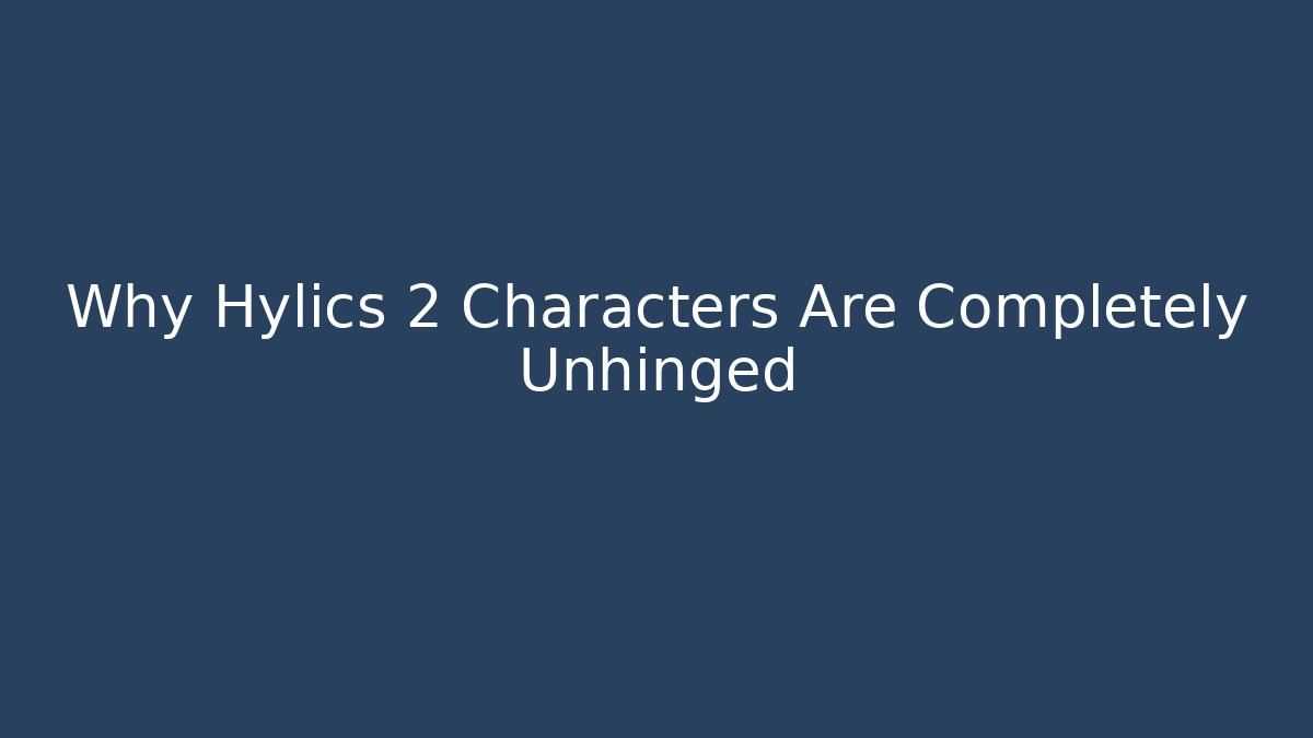 Why Hylics 2 Characters Are Completely Unhinged