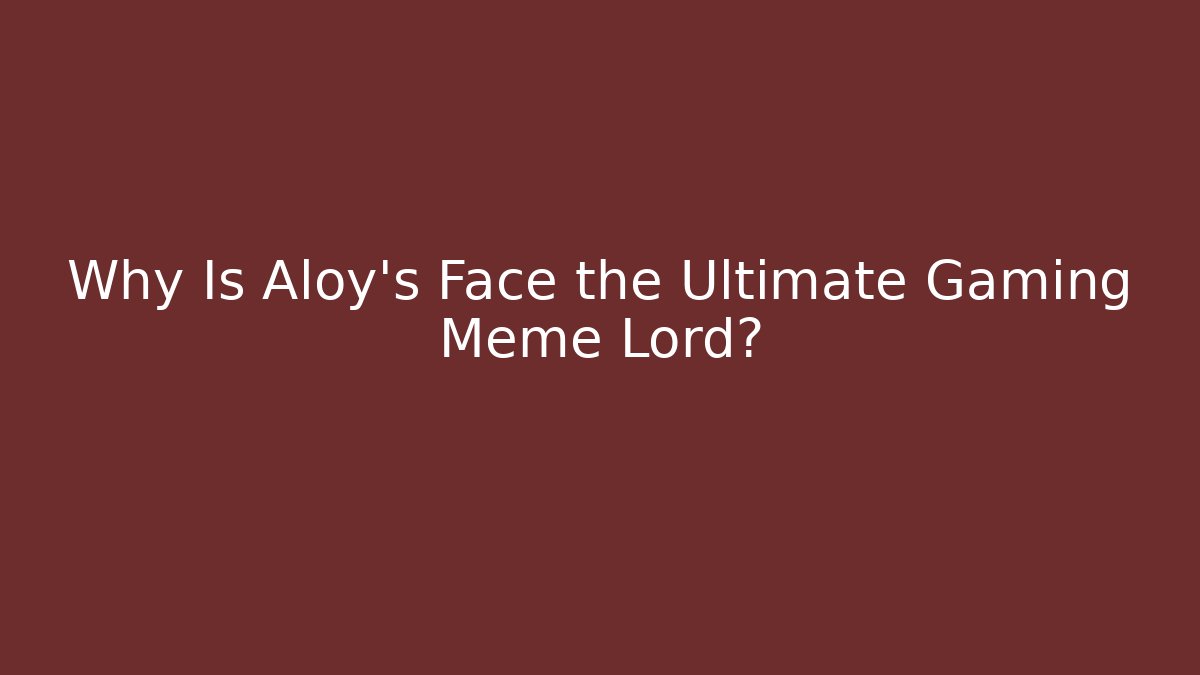 Why Is Aloy's Face the Ultimate Gaming Meme Lord?
