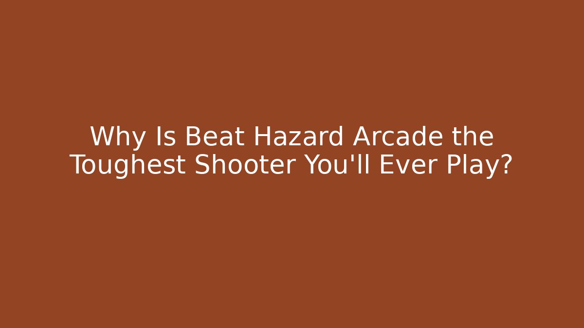 Why Is Beat Hazard Arcade the Toughest Shooter You'll Ever Play?