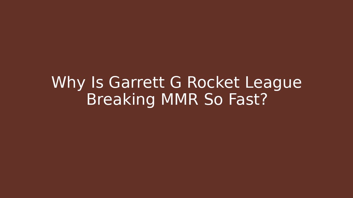 garrett g rocket league