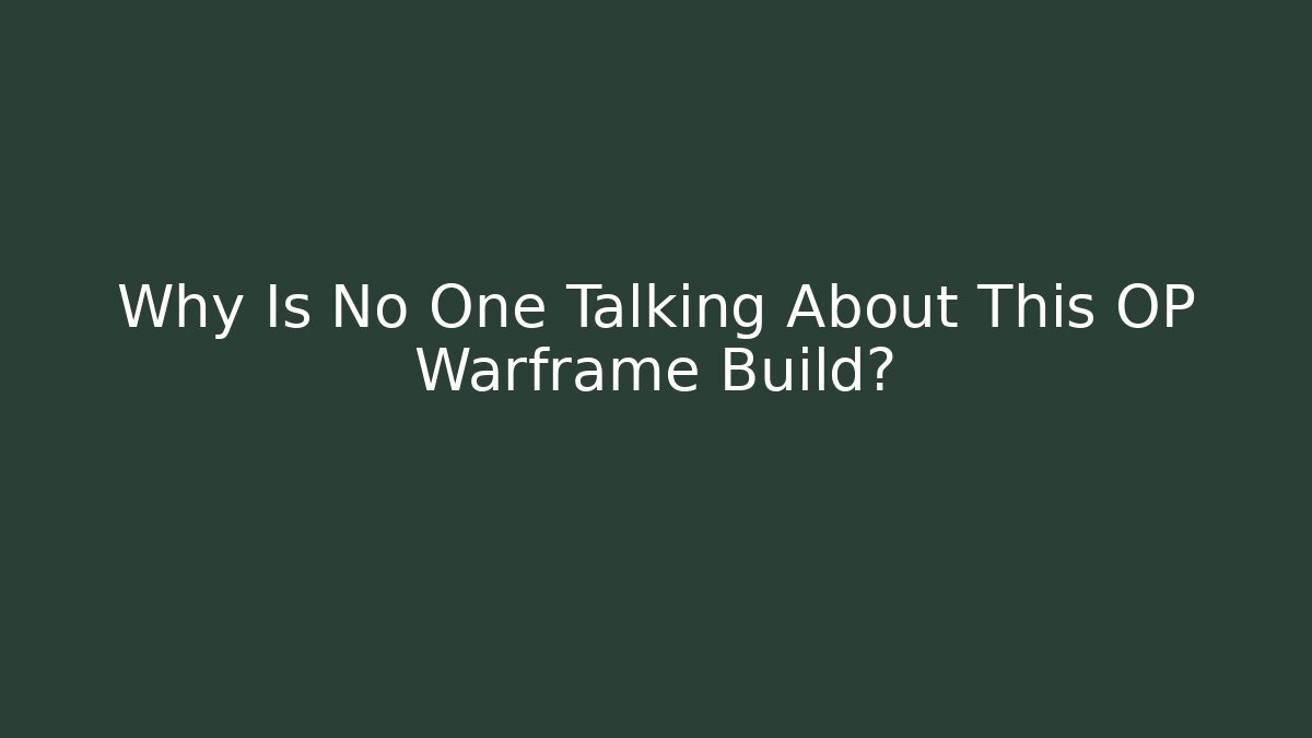 Why Is No One Talking About This OP Warframe Build? - Método de Aprovação