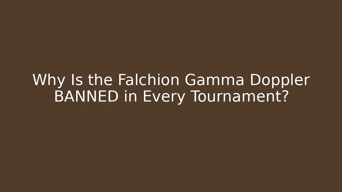 Why Is the Falchion Gamma Doppler BANNED in Every Tournament? - Método de Aprovação