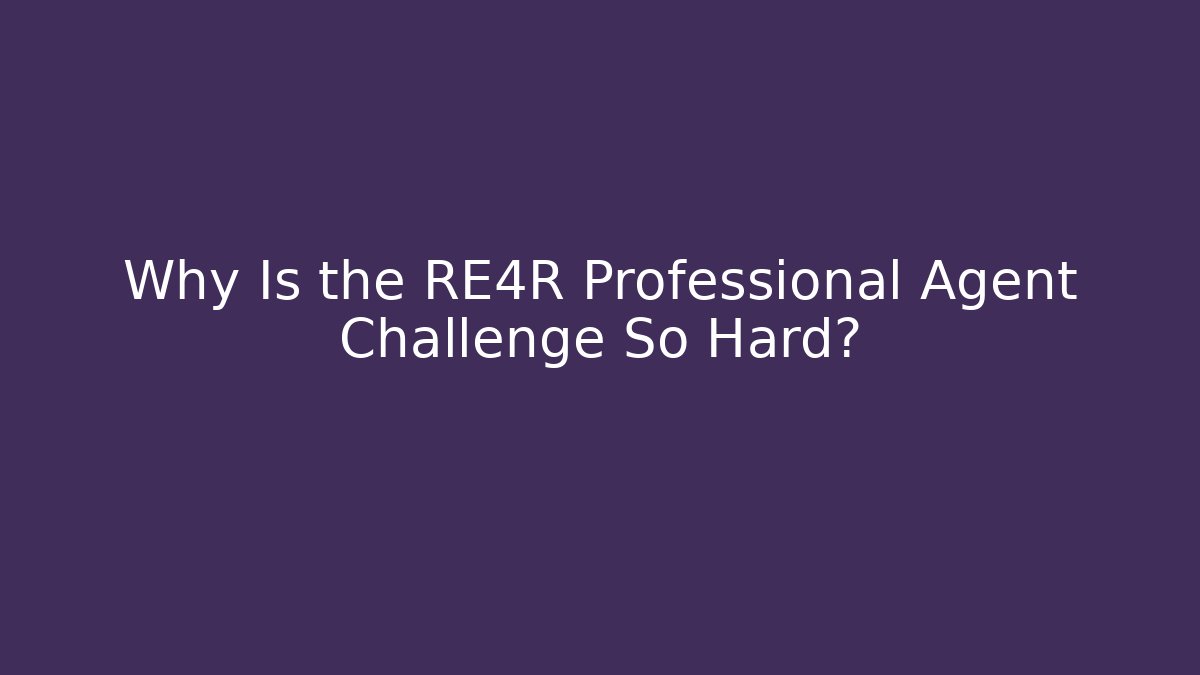 Why Is the RE4R Professional Agent Challenge So Hard?