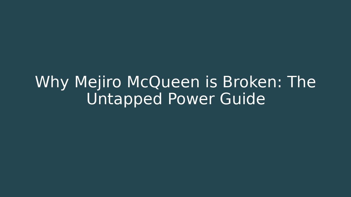 Why Mejiro McQueen is Broken: The Untapped Power Guide