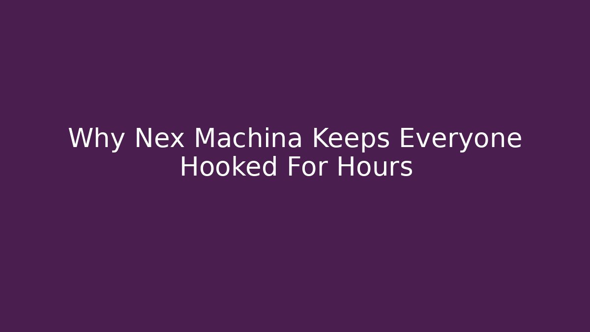 Why Nex Machina Keeps Everyone Hooked For Hours