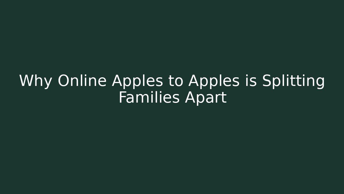 Why Online Apples to Apples is Splitting Families Apart
