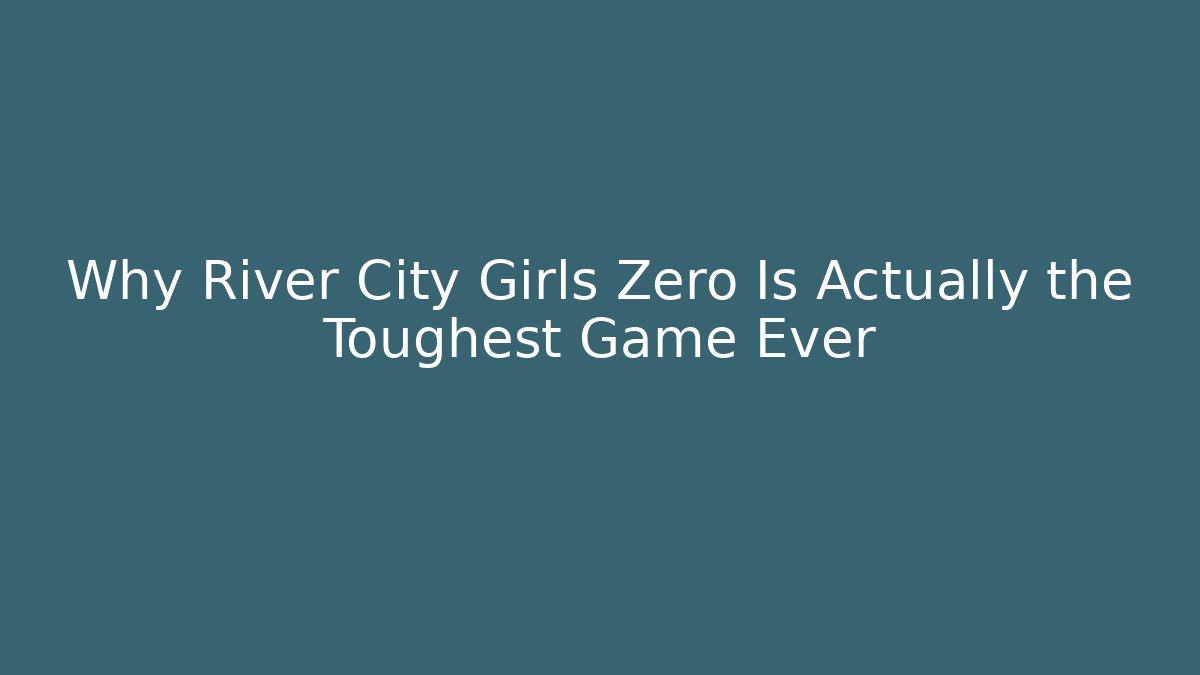 Why River City Girls Zero Is Actually the Toughest Game Ever
