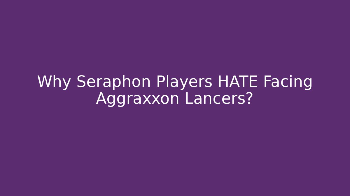 Why Seraphon Players HATE Facing Aggraxxon Lancers?
