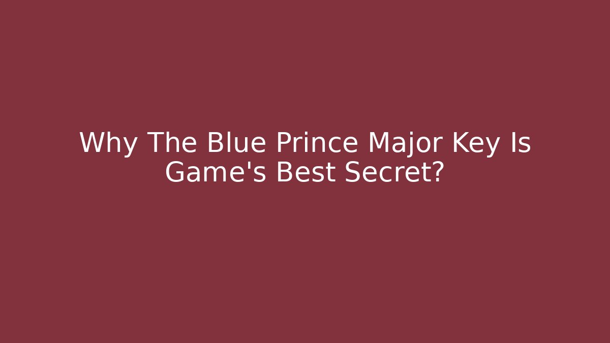 Why The Blue Prince Major Key Is Game's Best Secret?