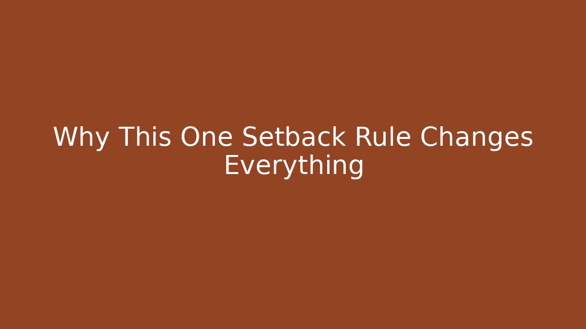 Why This One Setback Rule Changes Everything - Método de Aprovação
