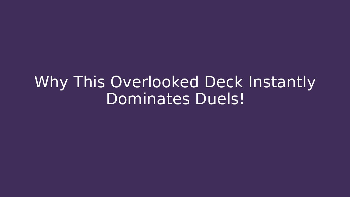 Why This Overlooked Deck Instantly Dominates Duels!