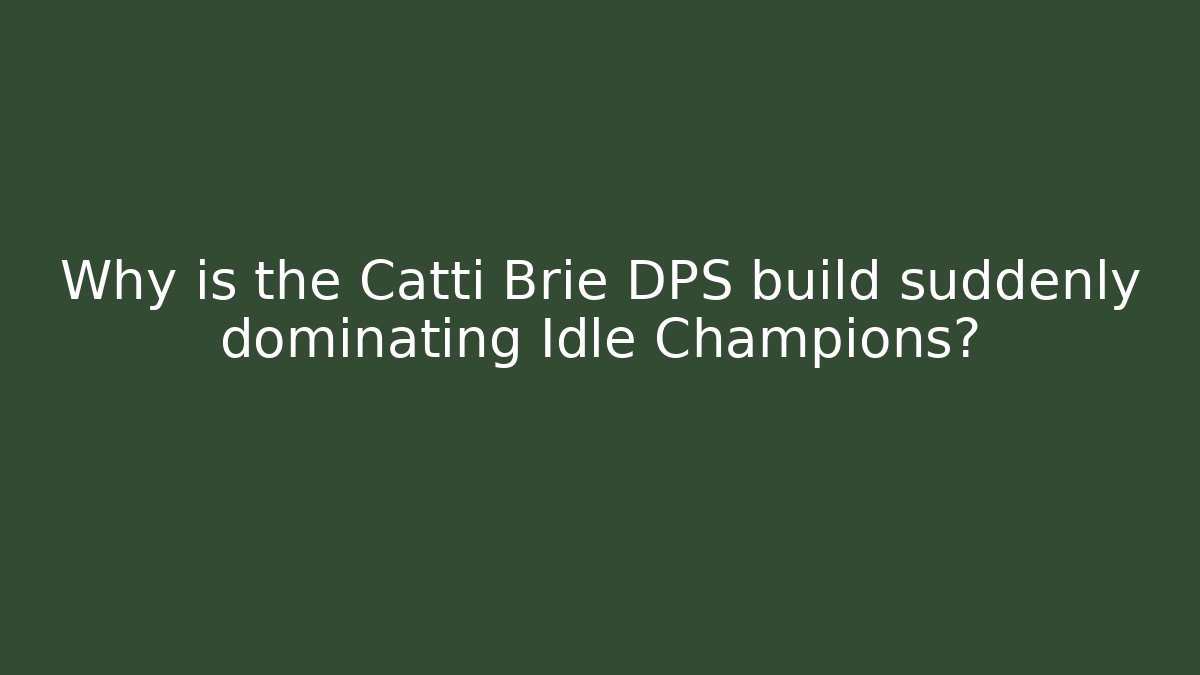 catti brie idle champions