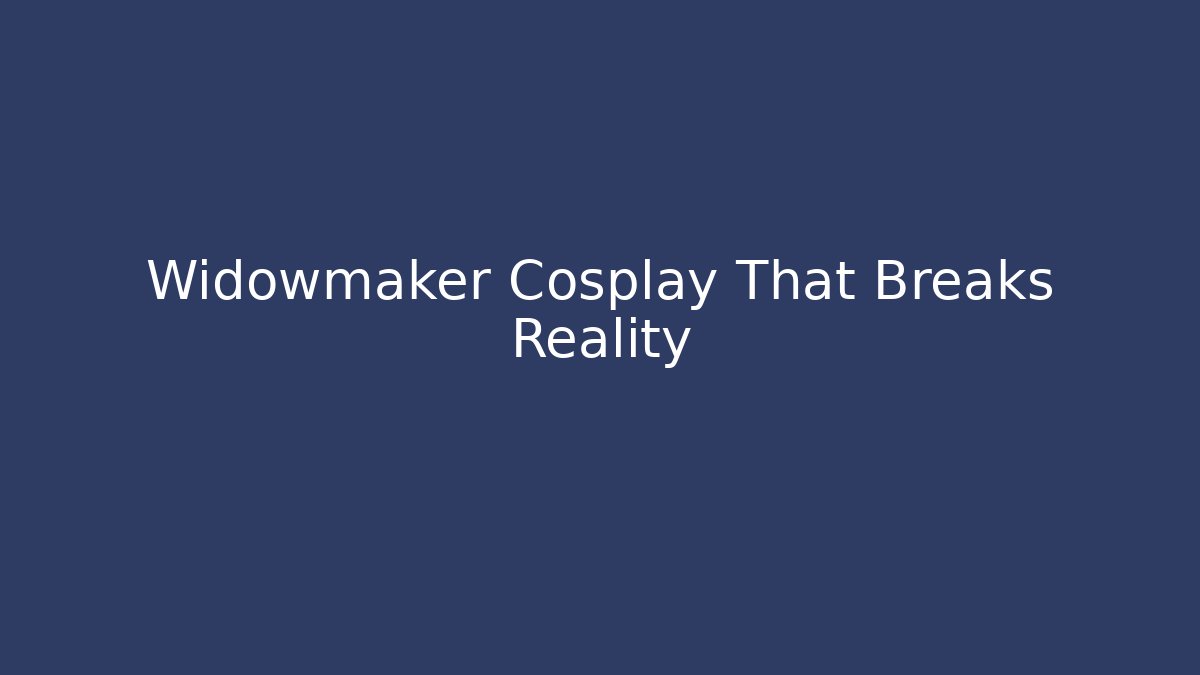 Widowmaker Cosplay That Breaks Reality
