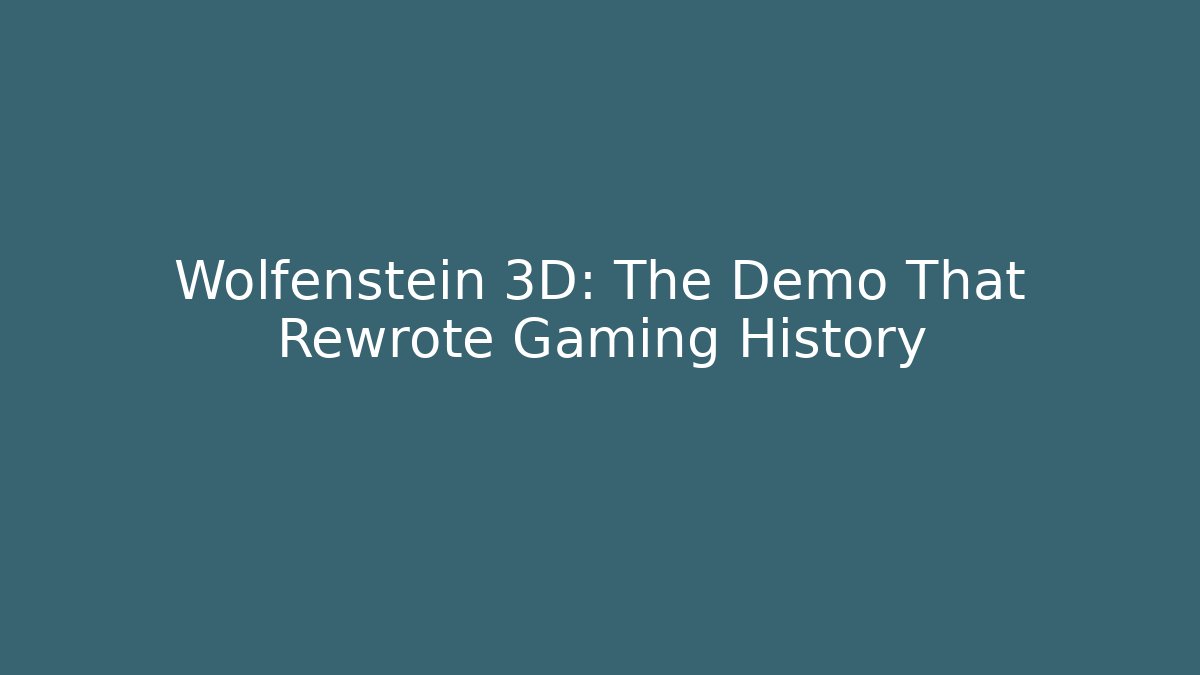 Wolfenstein 3D: The Demo That Rewrote Gaming History
