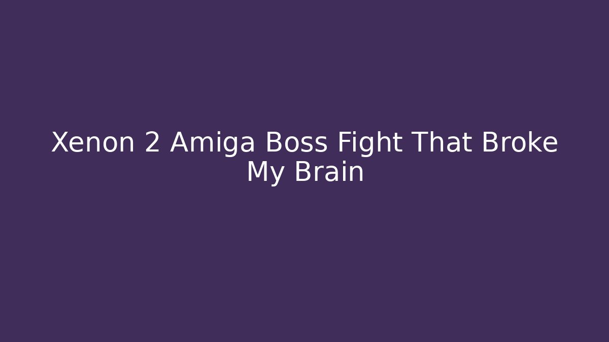 Xenon 2 Amiga Boss Fight That Broke My Brain