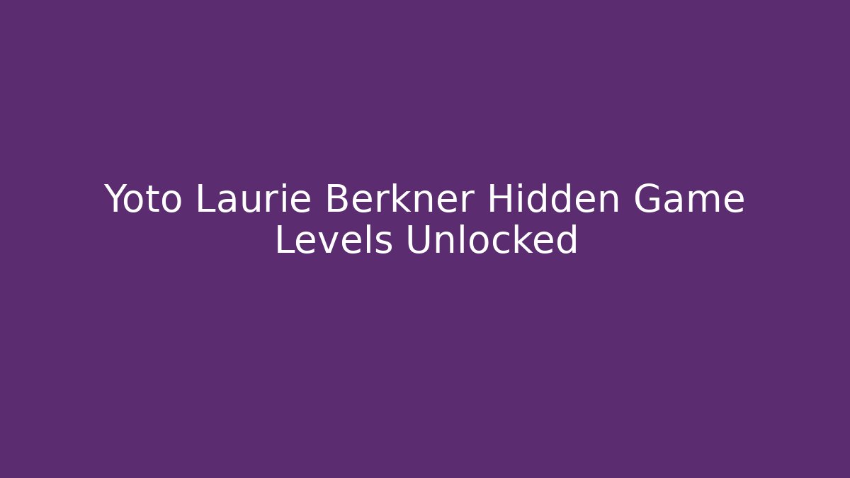 Yoto Laurie Berkner Hidden Game Levels Unlocked