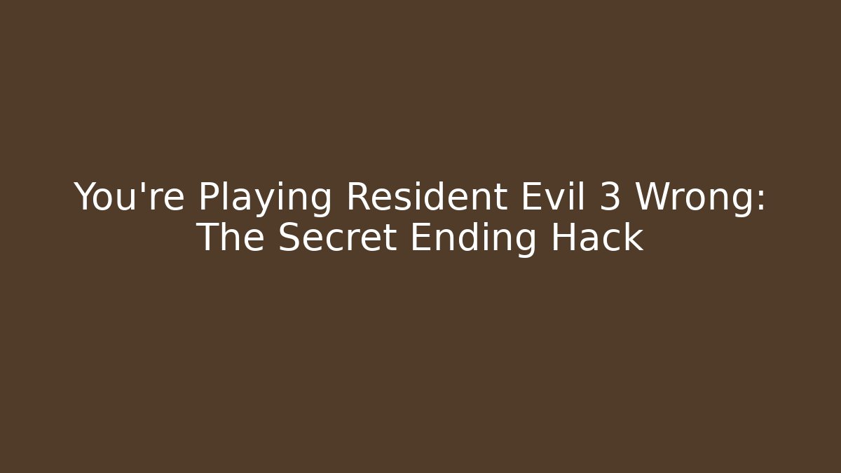 You’re Playing Resident Evil 3 Wrong: The Secret Ending Hack - Método de Aprovação