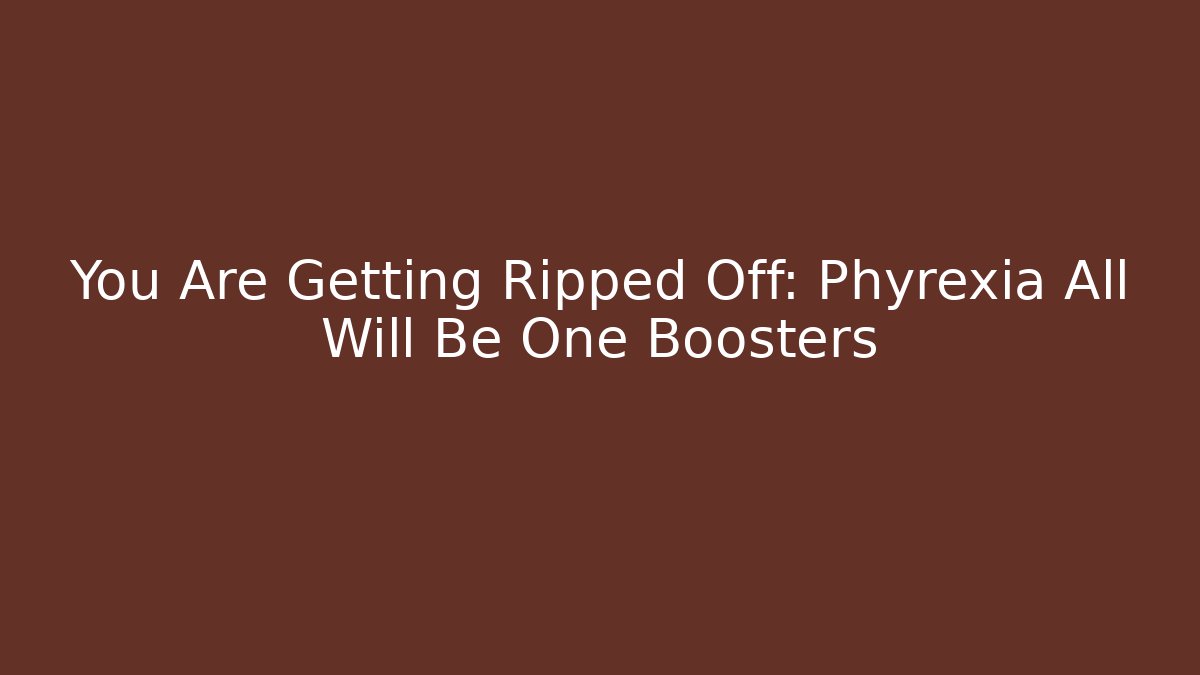 You Are Getting Ripped Off: Phyrexia All Will Be One Boosters - Método de Aprovação
