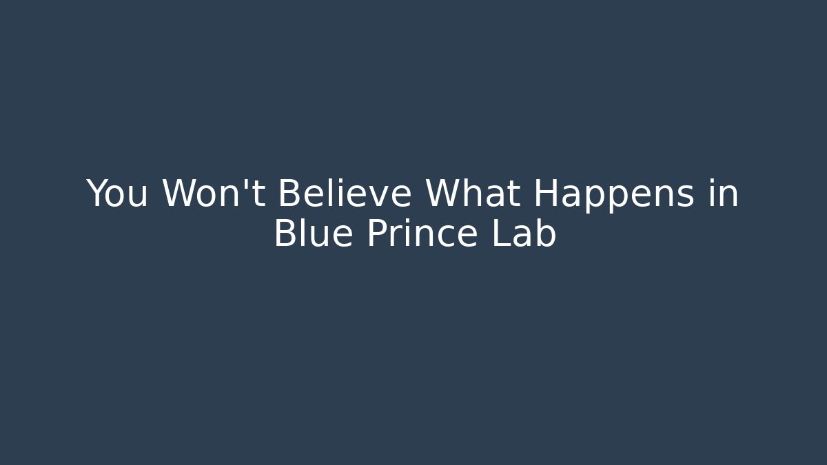You Won't Believe What Happens in Blue Prince Lab - Método de Aprovação